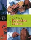 GUIA DE LA PERCUSION CUBANA
